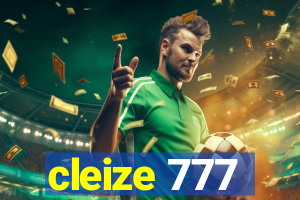 cleize 777